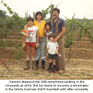 Kareem Massoud (far left) remembers working in the vineyards as a child. But his desire to become a winemaker in the family business didn’t manifest itself until after university